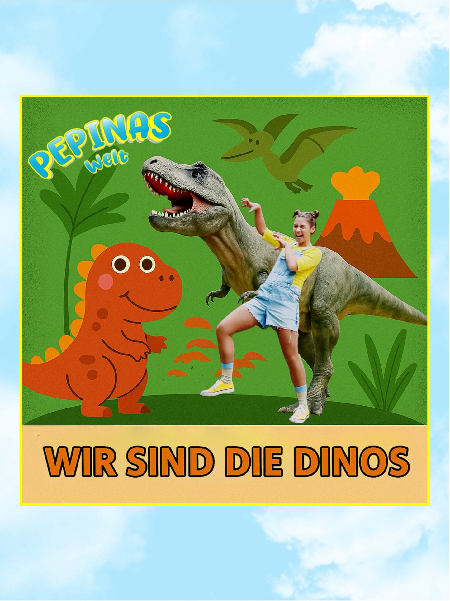 Pepinas Welt - Wir sind die Dinos