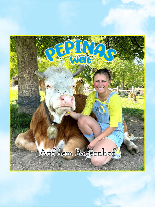 Pepinas Welt - Auf dem Bauernhof